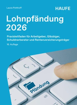 Abbildung von Potthoff | Lohnpfändung 2026 | 16. Auflage | 2026 | beck-shop.de