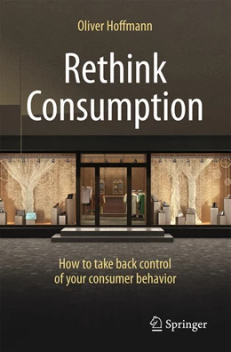 Abbildung von Hoffmann | Rethink Consumption | 1. Auflage | 2026 | beck-shop.de
