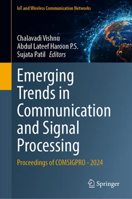 Abbildung von Vishnu / P.S. | Emerging Trends in Communication and Signal Processing | 1. Auflage | 2026 | beck-shop.de