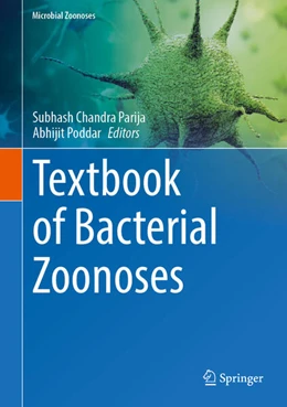 Abbildung von Parija / Poddar | Textbook of Bacterial Zoonoses | 1. Auflage | 2026 | beck-shop.de