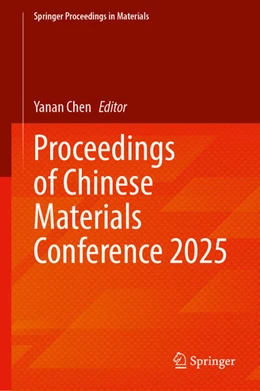 Abbildung von Chen | Proceedings of Chinese Materials Conference 2025 | 1. Auflage | 2026 | beck-shop.de