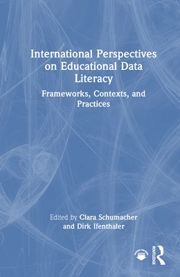 Abbildung von Schumacher / Ifenthaler | International Perspectives on Educational Data Literacy | 1. Auflage | 2025 | beck-shop.de