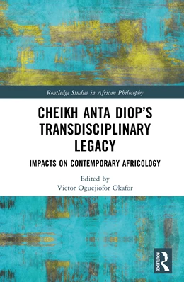 Abbildung von Okafor | Cheikh Anta Diop's Transdisciplinary Legacy | 1. Auflage | 2026 | beck-shop.de