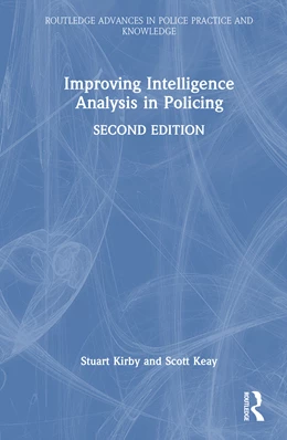 Abbildung von Keay / Kirby | Improving Intelligence Analysis in Policing | 2. Auflage | 2026 | beck-shop.de