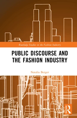 Abbildung von Berger | Public Discourse and the Fashion Industry | 1. Auflage | 2026 | beck-shop.de