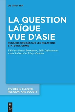 Abbildung von Bourdeaux / Dufourmont | La question laïque vue d'Asie | 1. Auflage | 2025 | beck-shop.de