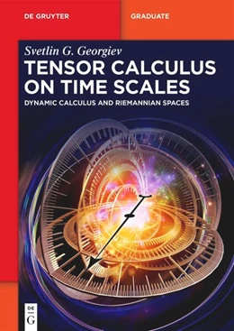 Abbildung von Georgiev | Tensor Calculus on Time Scales | 1. Auflage | 2026 | beck-shop.de