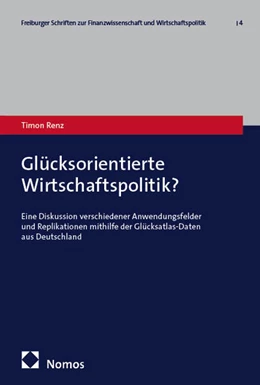 Abbildung von Renz | Glücksorientierte Wirtschaftspolitik? | 1. Auflage | 2026 | 4 | beck-shop.de