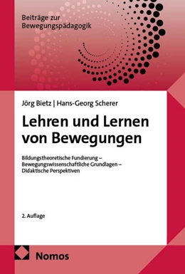 Abbildung von Bietz / Scherer | Lehren und Lernen von Bewegungen | 2. Auflage | 2026 | 2 | beck-shop.de