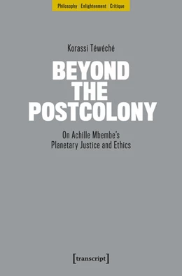 Abbildung von Téwéché | Beyond the Postcolony | 1. Auflage | 2025 | 19 | beck-shop.de