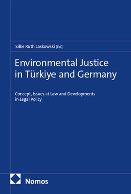 Abbildung von Laskowski | Environmental Justice in Türkiye and Germany | 1. Auflage | 2025 | beck-shop.de