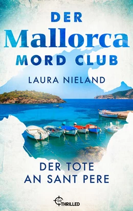 Abbildung von Nieland | Der Mallorca Mord Club - Der Tote an Sant Pere | 1. Auflage | 2026 | beck-shop.de