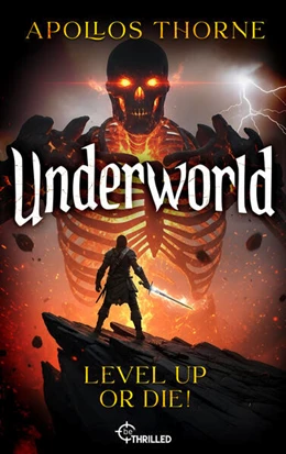 Abbildung von Thorne | Underworld - Level up or die! | 1. Auflage | 2026 | beck-shop.de