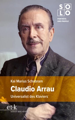 Abbildung von Schabram | Claudio Arrau | 1. Auflage | 2025 | beck-shop.de
