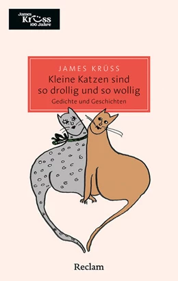 Abbildung von Krüss / Schuldes | Kleine Katzen sind so drollig und so wollig und so mollig. Gedichte und Geschichten über Katzen | 1. Auflage | 2026 | beck-shop.de