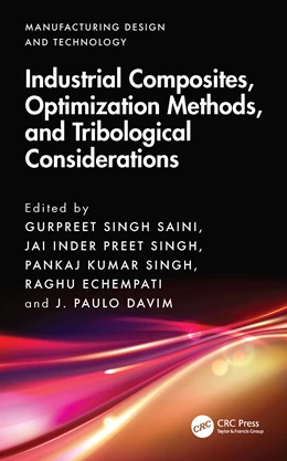 Abbildung von Saini / Singh | Industrial Composites, Optimization Methods, and Tribological Considerations | 1. Auflage | 2026 | beck-shop.de