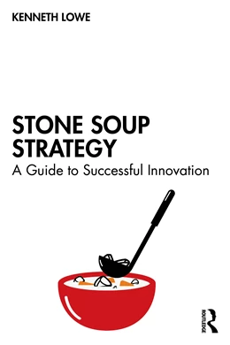 Abbildung von Lowe | Stone Soup Strategy | 1. Auflage | 2026 | beck-shop.de