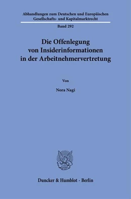Abbildung von Nagi | Die Offenlegung von Insiderinformationen in der Arbeitnehmervertretung | 1. Auflage | 2026 | beck-shop.de