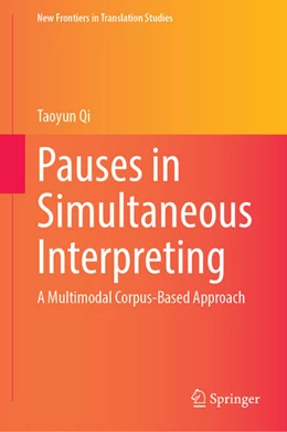 Abbildung von Qi | Pauses in Simultaneous Interpreting | 1. Auflage | 2026 | beck-shop.de