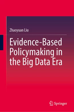 Abbildung von Liu | Evidence-Based Policymaking in the Big Data Era | 1. Auflage | 2026 | beck-shop.de