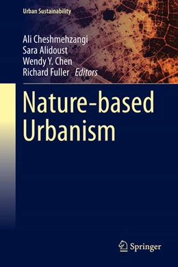 Abbildung von Cheshmehzangi / Alidoust | Nature-based Urbanism | 1. Auflage | 2026 | beck-shop.de