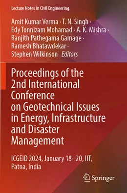 Abbildung von Verma / Singh | Proceedings of the 2nd International Conference on Geotechnical Issues in Energy, Infrastructure and Disaster Management | 1. Auflage | 2025 | beck-shop.de