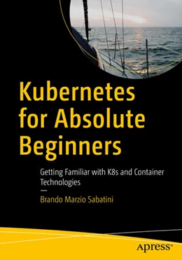 Abbildung von Sabatini | Kubernetes for Absolute Beginners | 1. Auflage | 2026 | beck-shop.de