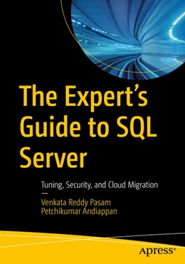 Abbildung von Pasam / Andiappan | The Expert’s Guide to SQL Server | 1. Auflage | 2026 | beck-shop.de