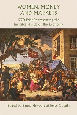 Abbildung von Newport / Goggin | Women, Money and Markets, 1770–1914 | 1. Auflage | 2026 | beck-shop.de