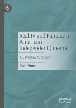 Abbildung von Zinman | Reality and Fantasy in American Independent Cinema | 1. Auflage | 2025 | beck-shop.de