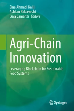 Abbildung von Ahmadi Kaliji / Pakseresht | Agri-Chain Innovation | 1. Auflage | 2026 | beck-shop.de