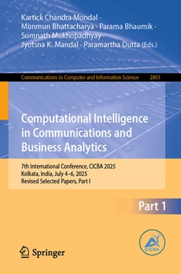 Abbildung von Chandra Mondal / Bhattacharya | Computational Intelligence in Communications and Business Analytics | 1. Auflage | 2026 | beck-shop.de
