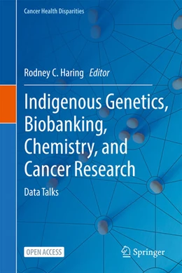 Abbildung von Haring | Indigenous Genetics, Biobanking, Chemistry, and Cancer Research | 1. Auflage | 2026 | beck-shop.de