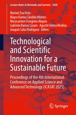 Abbildung von Zea Ortiz / Mireles | Technological and Scientific Innovation for a Sustainable Future | 1. Auflage | 2026 | beck-shop.de