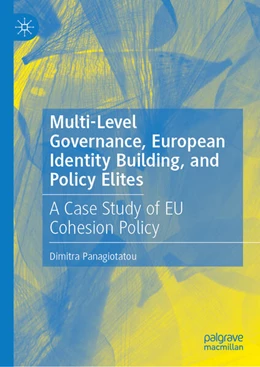 Abbildung von Panagiotatou | Multi-Level Governance, European Identity Building, and Policy Elites | 1. Auflage | 2026 | beck-shop.de