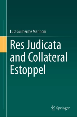 Abbildung von Marinoni | Res Judicata and Collateral Estoppel | 1. Auflage | 2026 | beck-shop.de