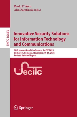 Abbildung von D'Arco / Zamfiroiu | Innovative Security Solutions for Information Technology and Communications | 1. Auflage | 2026 | beck-shop.de