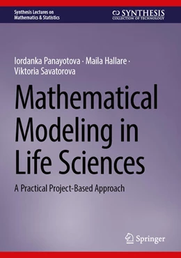 Abbildung von Panayotova / Hallare | Mathematical Modeling in Life Sciences | 1. Auflage | 2026 | beck-shop.de
