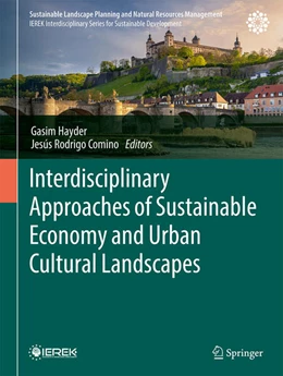 Abbildung von Hayder / Rodrigo Comino | Interdisciplinary Approaches of Sustainable Economy and Urban Cultural Landscapes | 1. Auflage | 2026 | beck-shop.de