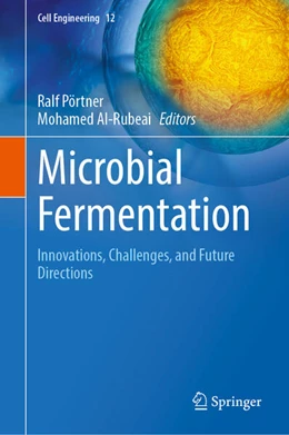 Abbildung von Pörtner / Al-Rubeai | Microbial Fermentation | 1. Auflage | 2026 | beck-shop.de