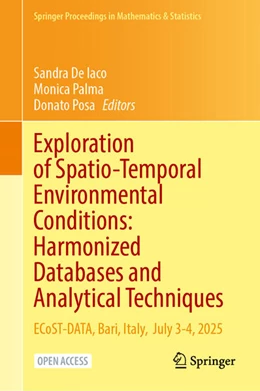 Abbildung von De Iaco / Palma | Exploration of Spatio-Temporal Environmental Conditions: Harmonized Databases and Analytical Techniques | 1. Auflage | 2026 | beck-shop.de