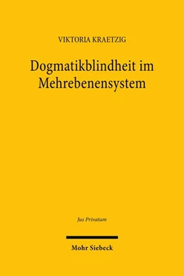 Abbildung von Kraetzig | Dogmatikblindheit im Mehrebenensystem | 1. Auflage | 2026 | beck-shop.de