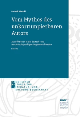 Abbildung von Kiparski | Vom Mythos des unkorrumpierbaren Autors | 1. Auflage | 2026 | 90 | beck-shop.de