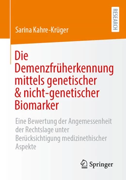 Abbildung von Kahre-Krüger | Die Demenzfrüherkennung mittels genetischer & nicht-genetischer Biomarker | 1. Auflage | 2026 | beck-shop.de