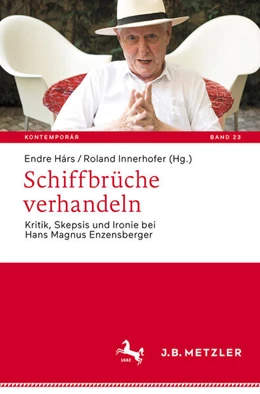Abbildung von Hárs / Innerhofer | Schiffbrüche verhandeln | 1. Auflage | 2026 | beck-shop.de