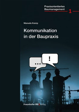 Abbildung von Kramp | Kommunikation in der Baupraxis | 1. Auflage | 2026 | beck-shop.de