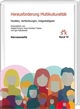 Abbildung von Surynt / Trepte | Herausforderung Multikulturalität. Facetten, Verflechtungen, Vielgestaltigsein | 1. Auflage | 2025 | 15 | beck-shop.de