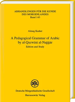 Abbildung von Kasher | A Pedagogical Grammar of Arabic by al-Qazwini al-Naggar | 1. Auflage | 2025 | 143 | beck-shop.de