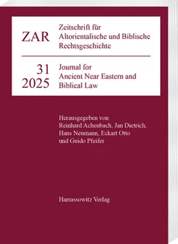 Abbildung von Achenbach / Neumann | Zeitschrift für Altorientalische und Biblische Rechtsgeschichte 31 (2025) | 1. Auflage | 2025 | 31 | beck-shop.de