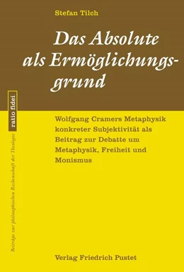 Abbildung von Tilch | Das Absolute als Ermöglichungsgrund | 1. Auflage | 2026 | 90 | beck-shop.de